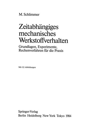 Zeitabhängiges mechanisches Werkstoffverhalten