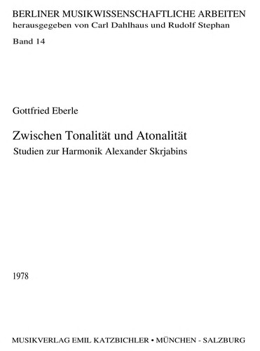 Zwischen Tonalität und Atonalität