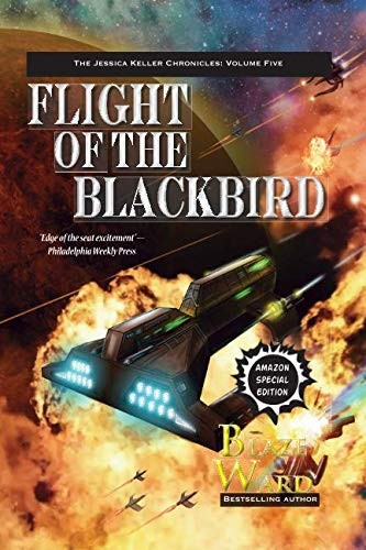 Flight of the Blackbird (The Jessica Keller Chronicles)