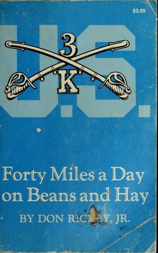 Forty Miles a Day on Beans and Hay