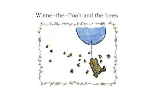 Winnie the Pooh and the Bees