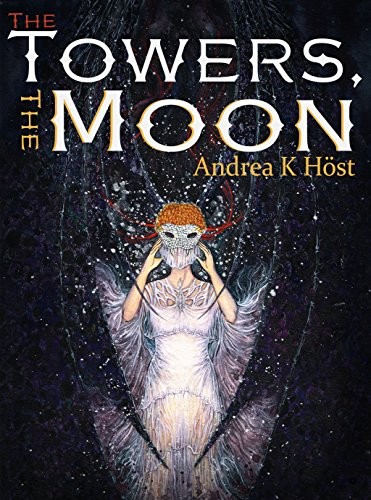 The Towers, the Moon (The Trifold Age)