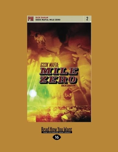 Geek Mafia: Mile Zero