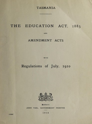 The Education act, 1885, and amendment acts with regulations of October, 1908