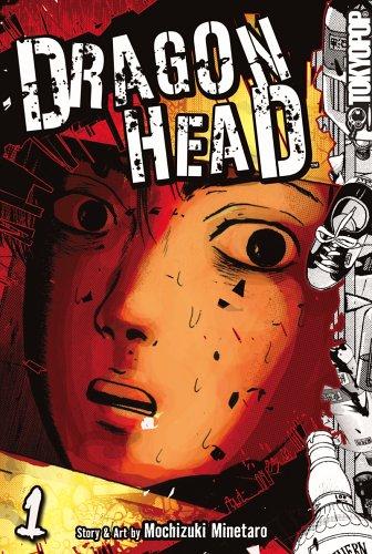 Dragon Head Volume 1
