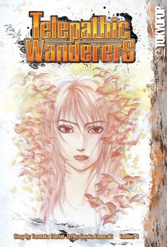 Telepathic Wanderers Volume 4 (Telepathic Wanderers)
