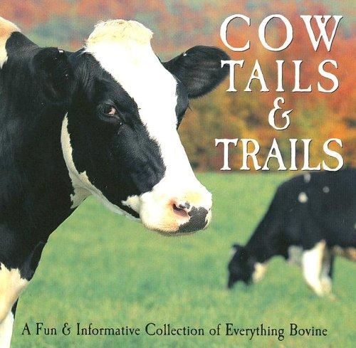 Cow Tails & Trails