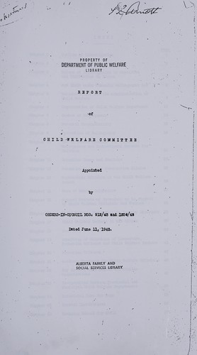 Report of Child Welfare Committee appointed by Orders-in-Council nos. 913/43 and 1256/43