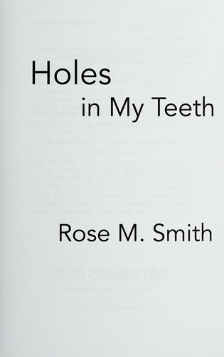 Holes in my teeth