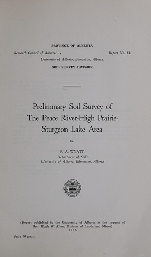 Preliminary soil survey of the Peace river-High Prairie-Sturgeon lake area