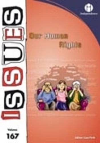 Our Human Rights (Issues Series)