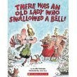 There Was an Old Lady Who Swallowed a Bell!