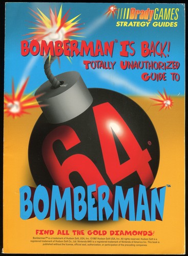 Totally Unauthorized Guide to Bomberman 64