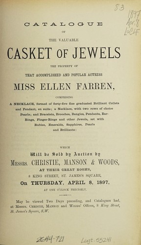 Catalogue of the valuable casket of jewels, the property of that accomplished and popular actress Miss Ellen Farren