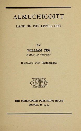 Almuchicott, Land of the Little Dog