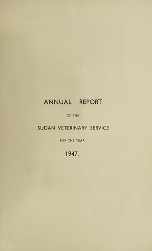 Annual report of the Sudan Veterinary Service
