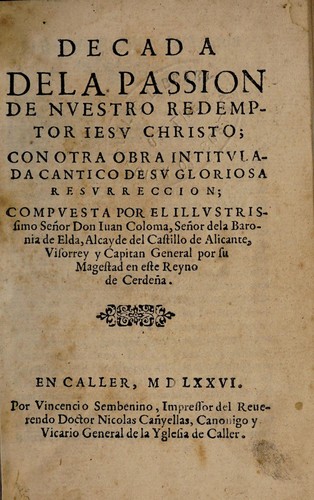 Decada de la passion de nuestro Redemptor Iesu Christo