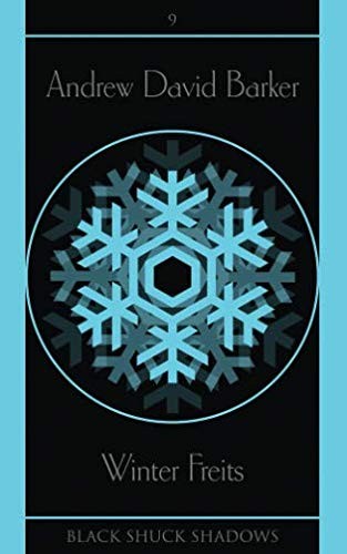 Winter Freits (Black Shuck Shadows)