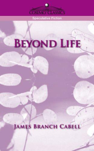 Beyond life