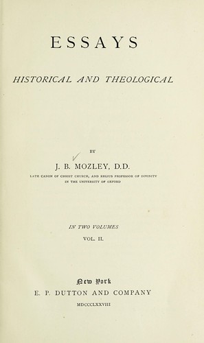 Essays, historical and theological