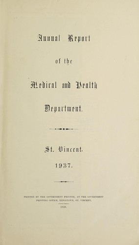 Annual report of the Medical and Health Department