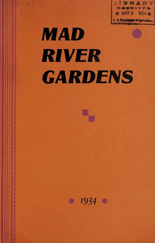 Mad River Gardens, 1934