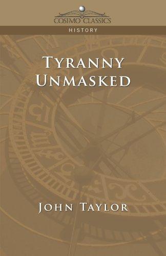 Tyranny Unmasked