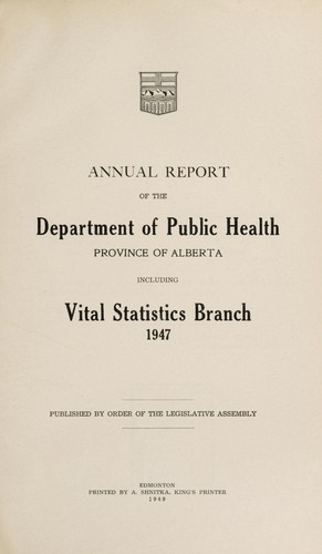 Annual report of the Department of Public Health, Province of Alberta