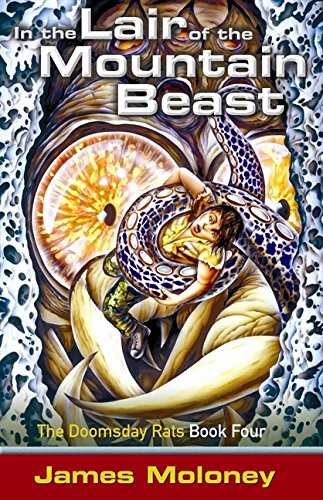In the Lair of the Mountain Beast (Doomsday Series)