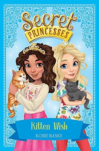 Kitten Wish (Secret Princesses)
