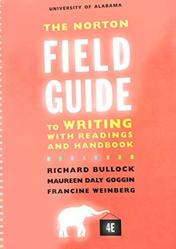 The University of Alabama, The Norton Field to Writing with Reading and Handbook