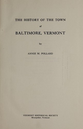 The history of the town of Baltimore, Vermont