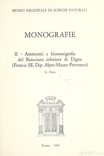 Ammoniti e biostratigrafia del Baiociano inferiore di Digne