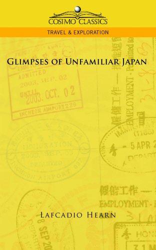 Glimpses of Unfamiliar Japan, Vol. 1