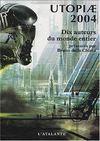 Utopiae 2004 (French Edition)