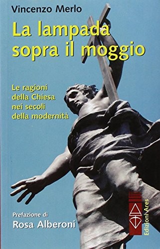 La lampada sopra il moggio