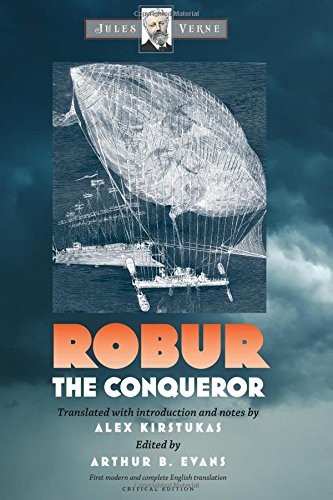 Robur the Conqueror (Early Classics Of Science Fiction)