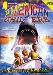 Mississippi Megalodon (American Chillers, #25)