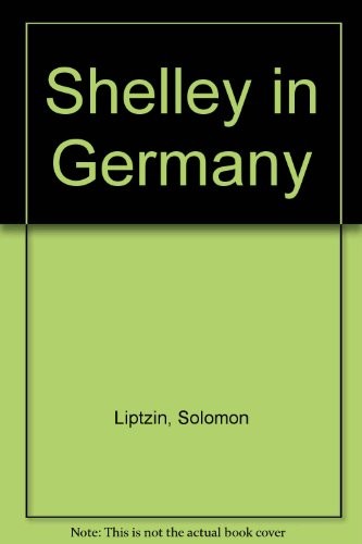 Shelley in Germany