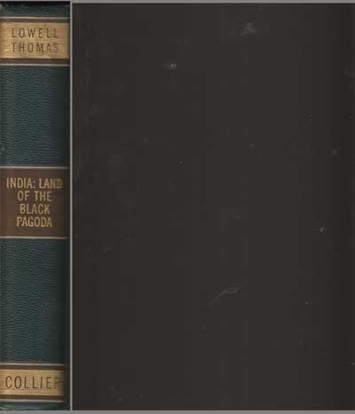 India: Land of the Black Pagoda (Lowell Thomas Adventure Library)