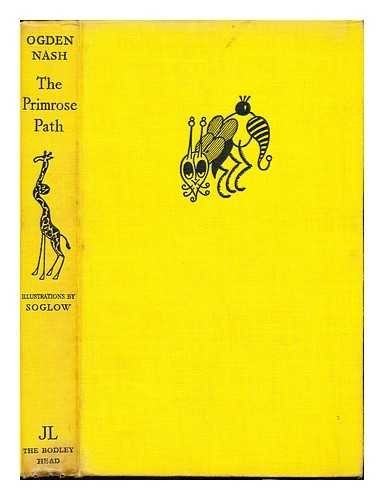 The Primrose Path