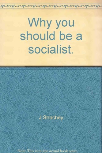 Why you should become a socialist