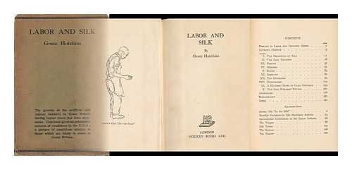Labor and Silk / by Grace Hutchins; with Drawings by Esther Shemitz