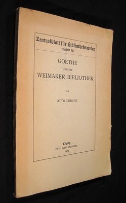Goethe und die Weimarer Bibliothek (Zentralblatt fur bibliothekswesen, Beiheft 62)