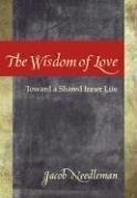 The wisdom of love