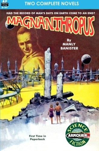 Magnanthropus & Beyond the Fearful Forest