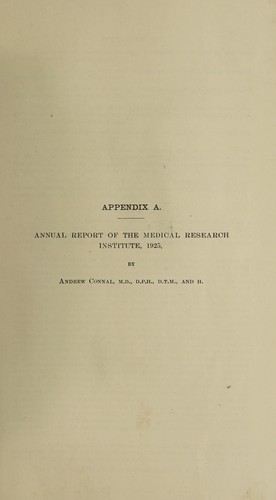 Annual report on the Medical Research Institute