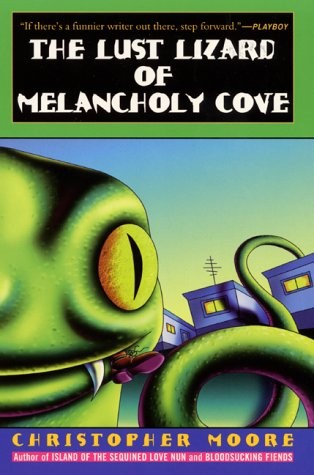 The Lust Lizard of Melancholy Cove