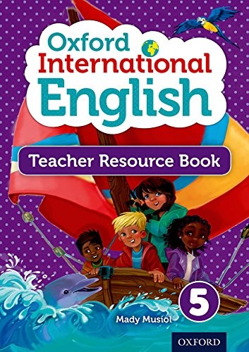 Oxford International Primary English Teacher Resource Book 5