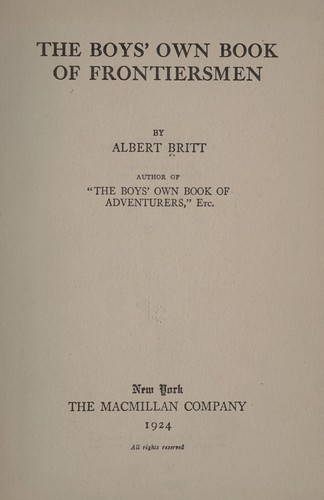 The boys' own book of frontiersmen